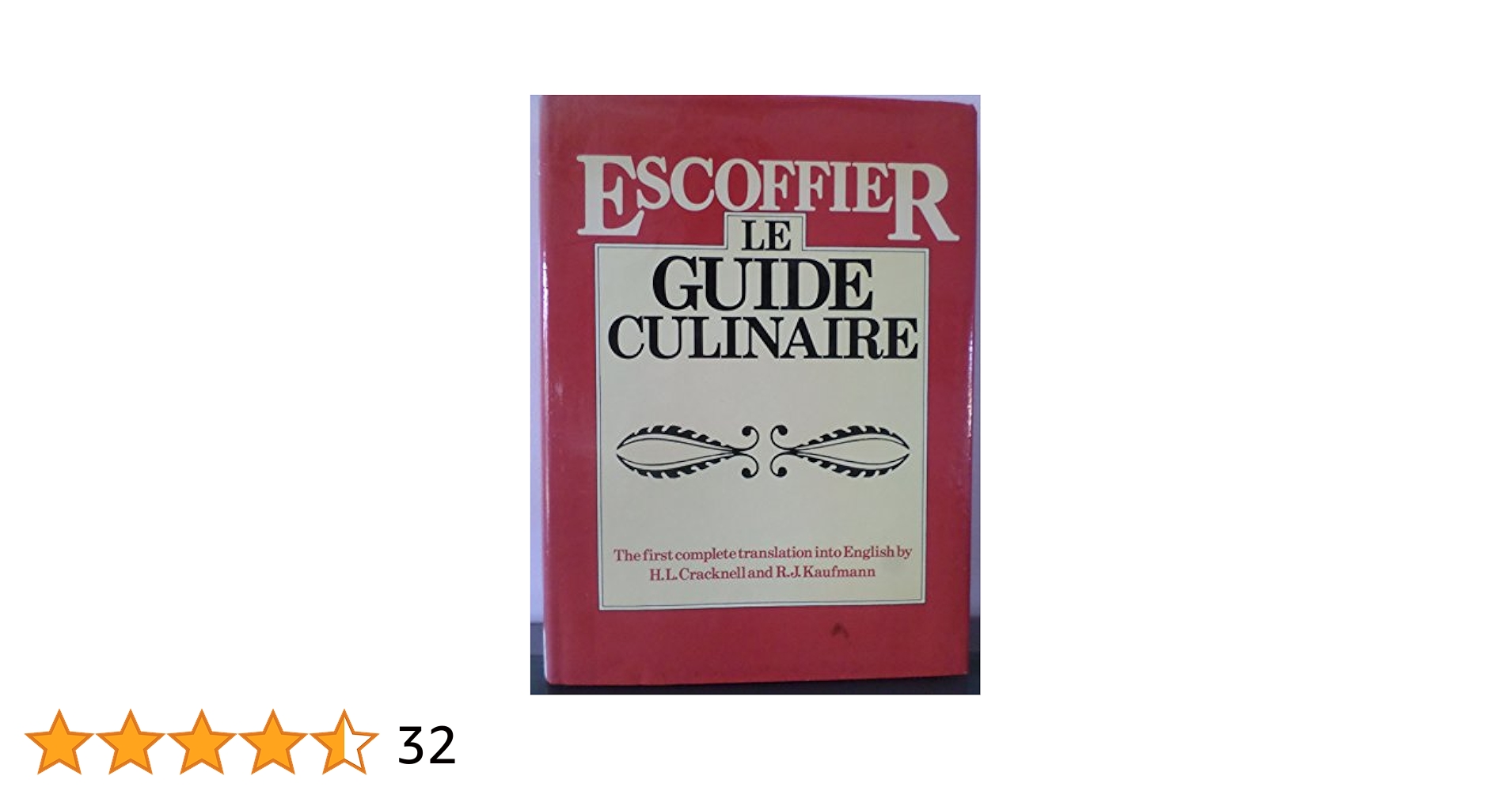 語学・辞書・学習参考書 LE GUIDE CULINAIRE A. ESCOFFIER Escoffier: Le Guide Culinaire : Auguste Escoffier and H. L.