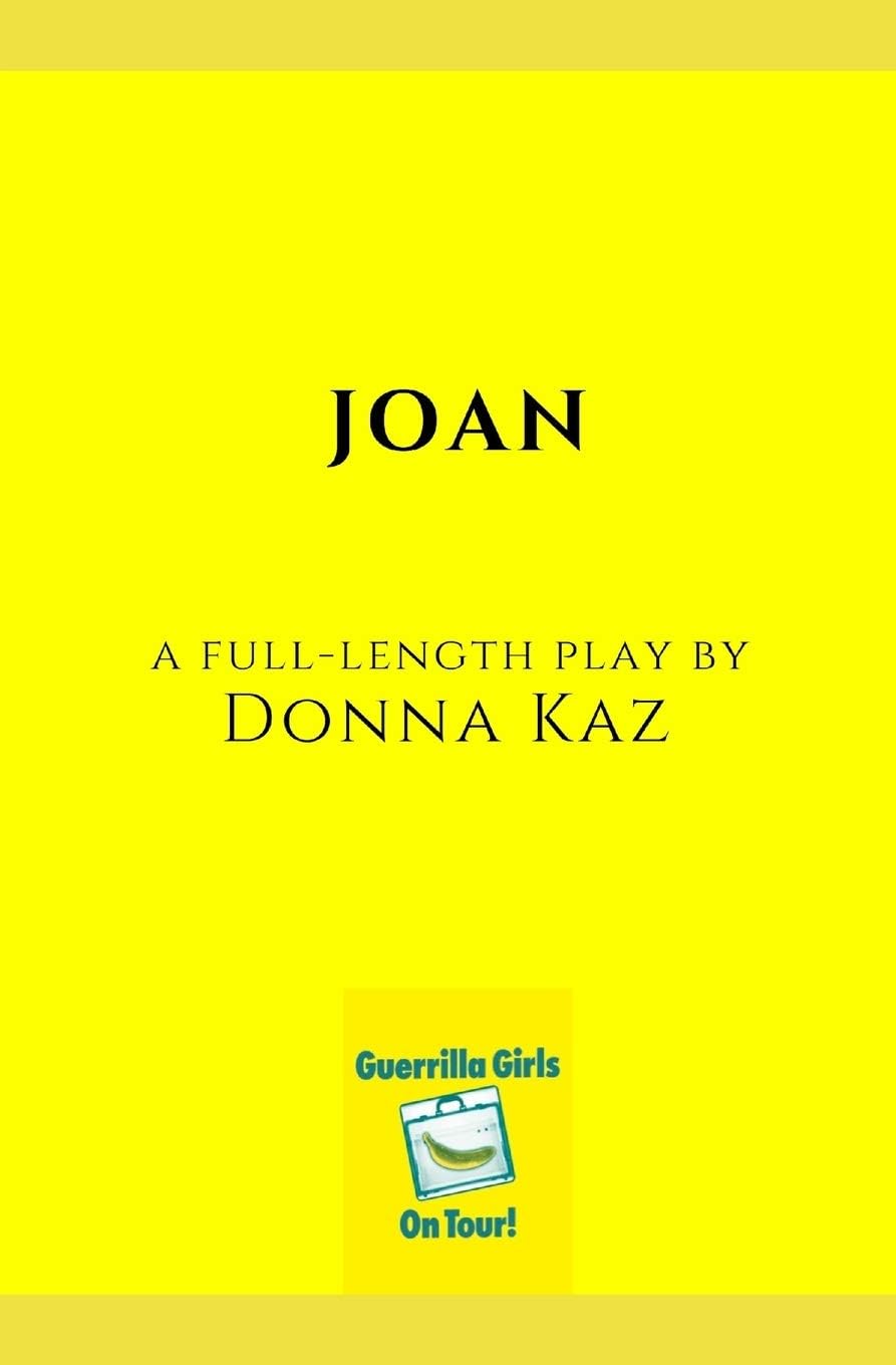 Donna KazJoan: A Full-Length Play