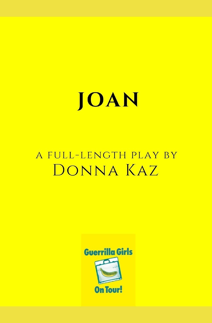 Donna KazJoan: A Full-Length Play