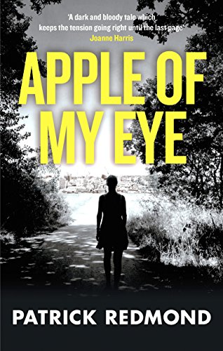 Apple of My Eye: A taut, compelling psychological thriller