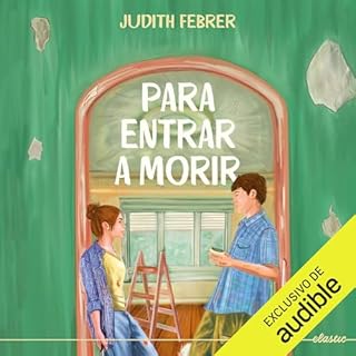 Para entrar a morir Audiolibro Por Judith Febrer arte de portada