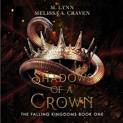 Shadows of a Crown by M. Lynn, Melissa A. Craven episode artwork