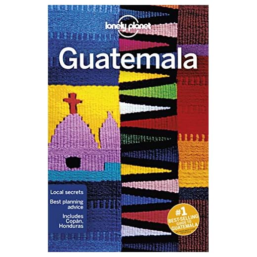 Lonely Planet Guatemala 7 (Travel Guide)