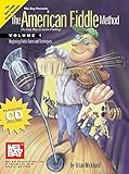 Mel Bay American Fiddle Method, Vol. 1 (Book & CD)