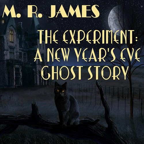 The Experiment - A New Year's Eve Ghost Story by M. R. James episode artwork