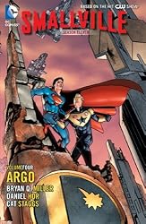 Smallville: Season 11 Vol. 4: Argo (Smallville Season 11)