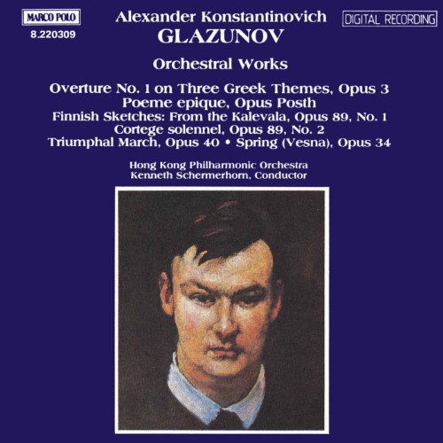 Glazunov Orchestral Works, Vol. 1 Hong Kong Philharmonic