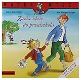 Zuzia idzie do przedszkola