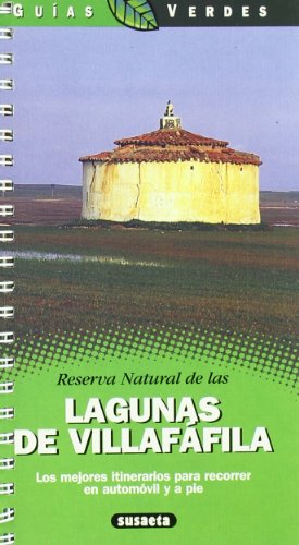 Lagunas De Villafafila - Reserva Natural (Guias Verdes)