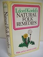 Natural folk remedies 0491017421 Book Cover
