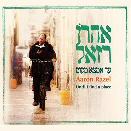 Amazon.com: Until I Find A Place : Aaron Razel: Digital Music