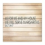 As For Me And My House We Will Serve Margaritas Salt 247 Wooden Family Name Signs Hardwood Signs Personalized Wooden Plaques Near Me No Fading Fashion Animal For Name Day 12X12 Inch