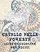 Cavallo nella foresta - Libro da colorare per adulti - Orlando, Leonardo
