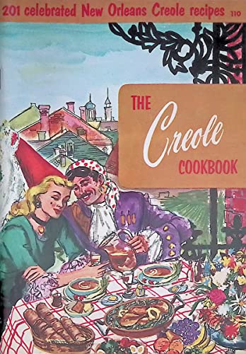 The Creole Cookbook, #110: 201 Celebrated New O... B000RAU48Q Book Cover