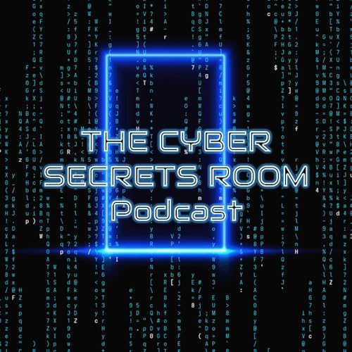 The Cyber Secrets Room Podcast cover art