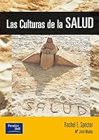 Las culturas de la salud 8420535532 Book Cover