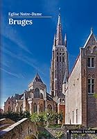 Bruges: Eglise Notre-Dame 3795469201 Book Cover