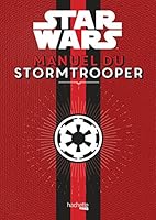 Manuel Du Stormtrooper 2011461154 Book Cover