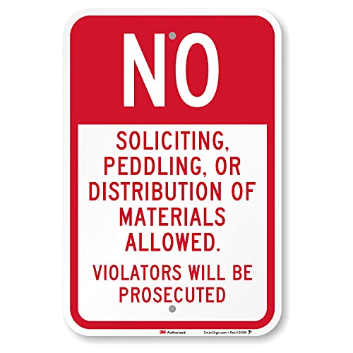 SmartSign 3M Engineer Grade odblaskowy znak, legenda "No Soliciting Peddling Distribution of Materials", 45 cm wysokości x 30 cm szerokości, czerwony na białym