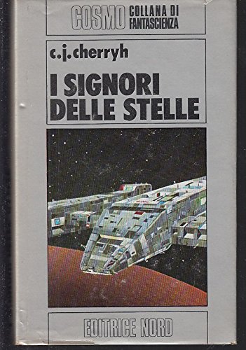 L- i signori delle stelle - cherryh- nord- cosmo