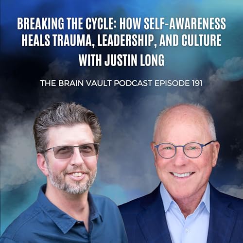 Breaking the Cycle: How Self-Awareness Heals Trauma, Leadership, and Culture
