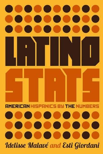 Latino Stats: American Hispanics By The Numbers #TOP19