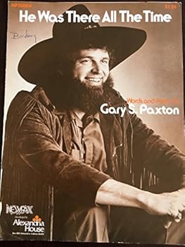 He Was There All The Time