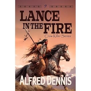 Lance in the Fire Audiolibro Por Alfred Dennis arte de portada