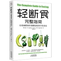 The Complete Guide to Fasting