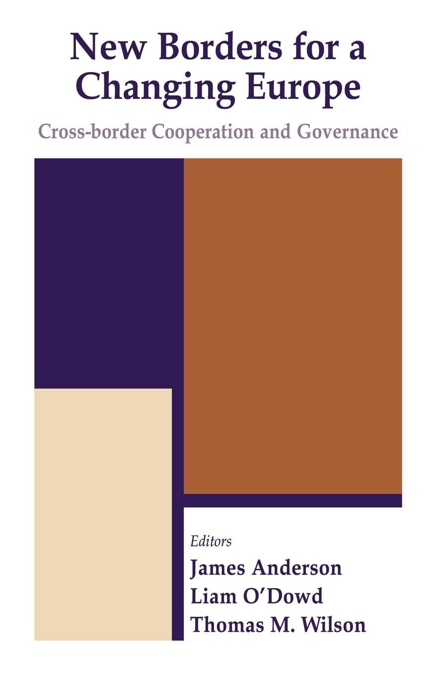 New Borders for a Changing Europe: Cross-Border Cooperation and Governance