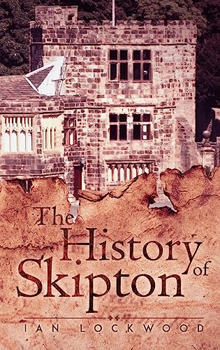 The History of Skipton