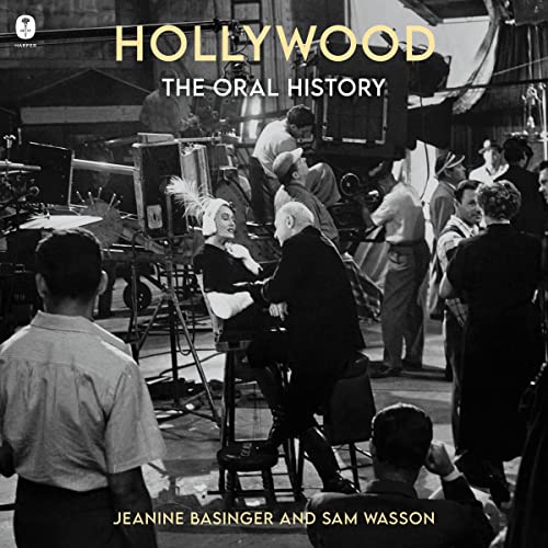 Hollywood: The Oral History [Written by Jeanine Basinger, Sam Wasson] episode artwork