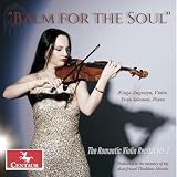 The Romantic Violin Recital, Vol. 2: Balm for the Soul