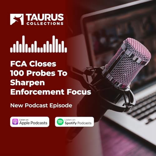 Sharpening the Sword: The FCA&rsquo;s New Enforcement Strategy