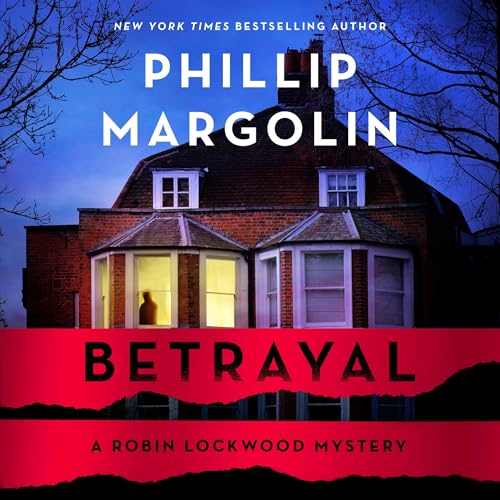 Betrayal by Phillip Margolin episode artwork