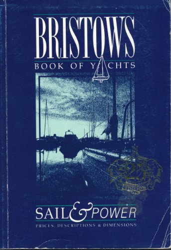 Bristow's Book of Yachts 1989