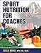 Sport Nutrition for Coaches