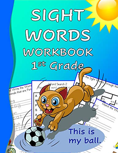 Sight Words Workbook 1st Grade: Read, Trace & Practice Writing Over 100 of the Most Common High Frequency Words For Kids Learning To Read & Write. Ages 4-8 Black and White Edition (English Edition)