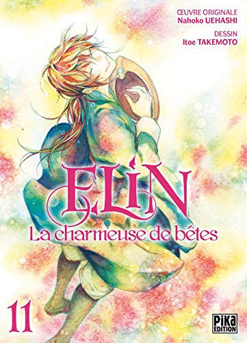 Elin la Charmeuse de Bêtes — Tome 11