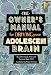 The Owner's Manual for Driving Your Adolescent Brain