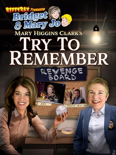 RiffTrax Presents: Mary Higgins Clark - Try To Remember