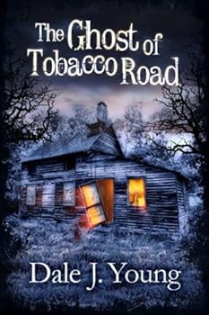Paperback The Ghost of Tobacco Road Book