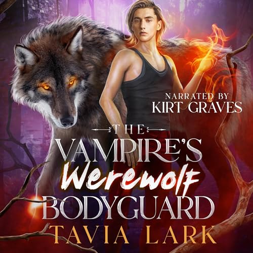 The Vampire's Werewolf Bodyguard by Tavia Lark episode artwork