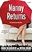 Nanny Returns: A Novel