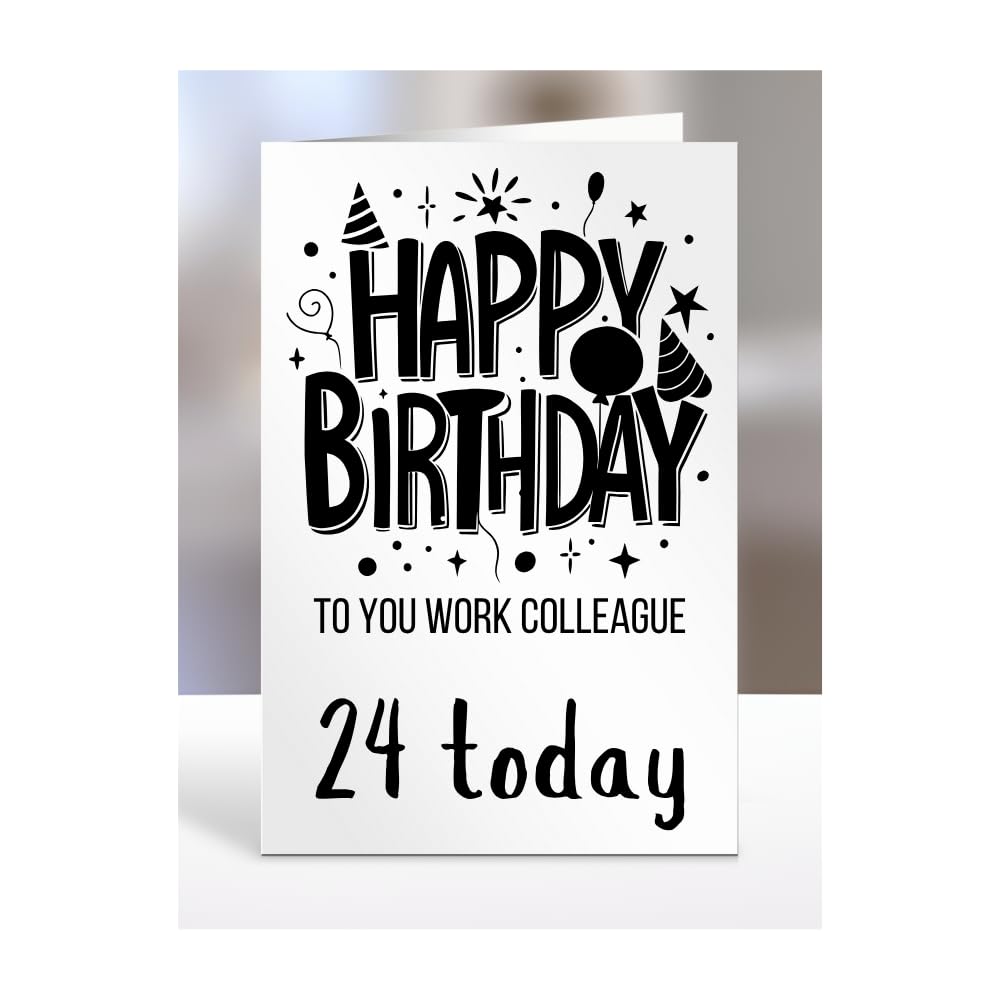 24th birthday card for Work Colleague, gifts for adult, lady, guy, presents, female, male, him, her, men, women, Happy birthday to you, 24 years old today, A5-276d_243 — image 1