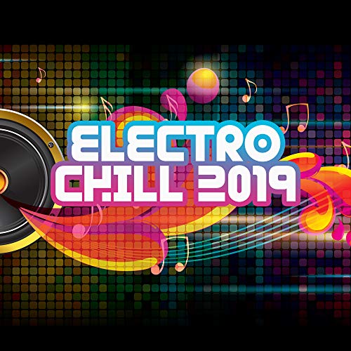 Chill House 2018