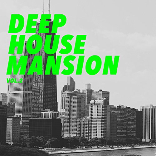 play-deep-house-mansion-vol-2-by-various-artists-on-amazon-music