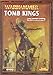 Games Workshop Tomb Kings Army Book