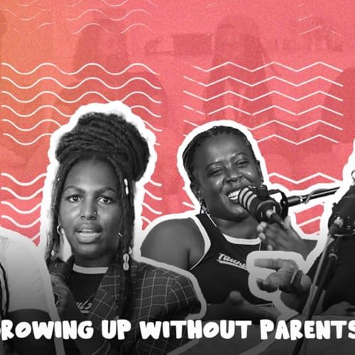 Living With the Absence: Stories of Early Grief ft. Willy & Rehema