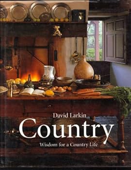 Hardcover Country: Wisdom for a country life Book